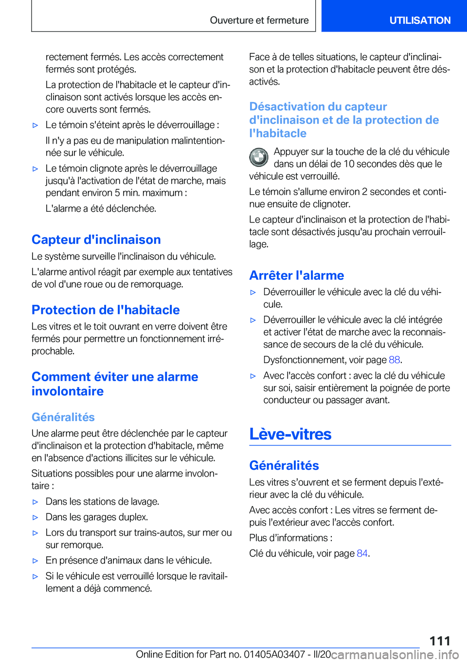 BMW X6 M 2020  Notices Demploi (in French) �r�e�c�t�e�m�e�n�t��f�e�r�m�é�s�.��L�e�s��a�c�c�è�s��c�o�r�r�e�c�t�e�m�e�n�t
�f�e�r�m�é�s��s�o�n�t��p�r�o�t�é�g�é�s�.
�L�a��p�r�o�t�e�c�t�i�o�n��d�e��l�'�h�a�b�i�t�a�c�l�e��e�t��l�