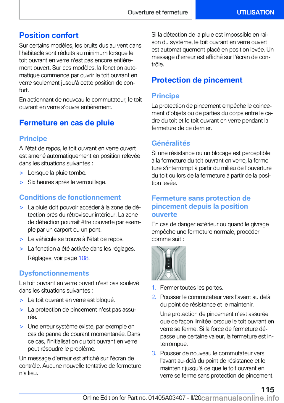 BMW X6 M 2020  Notices Demploi (in French) �P�o�s�i�t�i�o�n��c�o�n�f�o�r�t
�S�u�r��c�e�r�t�a�i�n�s��m�o�d�è�l�e�s�,��l�e�s��b�r�u�i�t�s��d�u�s��a�u��v�e�n�t��d�a�n�s
�l�'�h�a�b�i�t�a�c�l�e��s�o�n�t��r�é�d�u�i�t�s��a�u��m�i�n