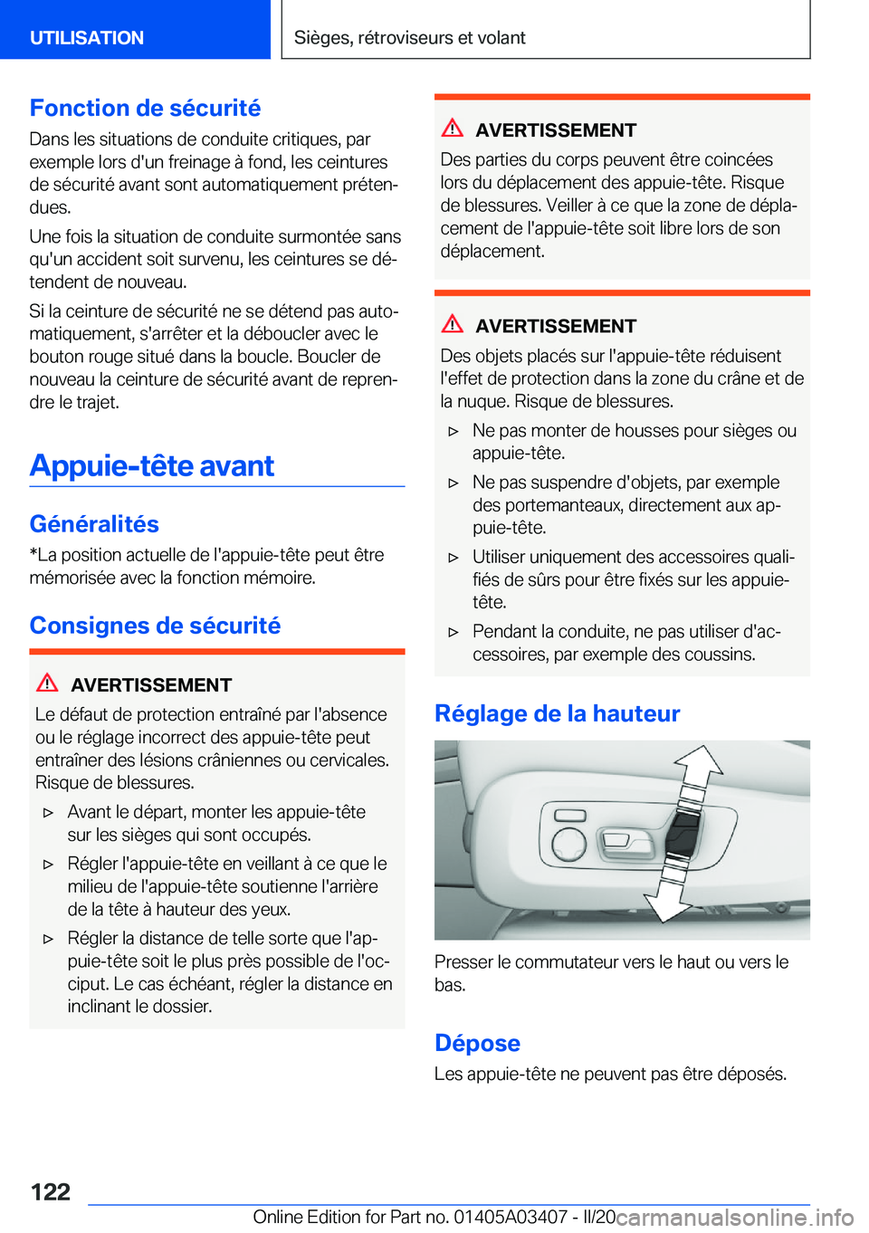 BMW X6 M 2020  Notices Demploi (in French) �F�o�n�c�t�i�o�n��d�e��s�é�c�u�r�i�t�é
�D�a�n�s��l�e�s��s�i�t�u�a�t�i�o�n�s��d�e��c�o�n�d�u�i�t�e��c�r�i�t�i�q�u�e�s�,��p�a�r
�e�x�e�m�p�l�e��l�o�r�s��d�'�u�n��f�r�e�i�n�a�g�e��