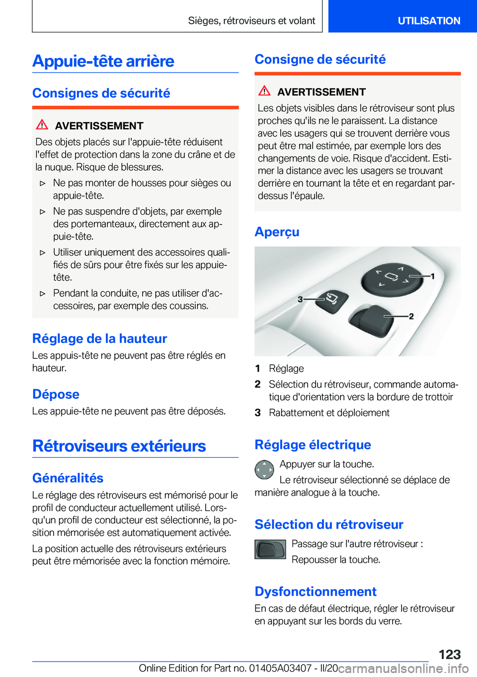 BMW X6 M 2020  Notices Demploi (in French) �A�p�p�u�i�e�-�t�ê�t�e��a�r�r�i�è�r�e
�C�o�n�s�i�g�n�e�s��d�e��s�é�c�u�r�i�t�é
�A�V�E�R�T�I�S�S�E�M�E�N�T
�D�e�s��o�b�j�e�t�s��p�l�a�c�é�s��s�u�r��l�'�a�p�p�u�i�e�-�t�ê�t�e��r�é�d�u