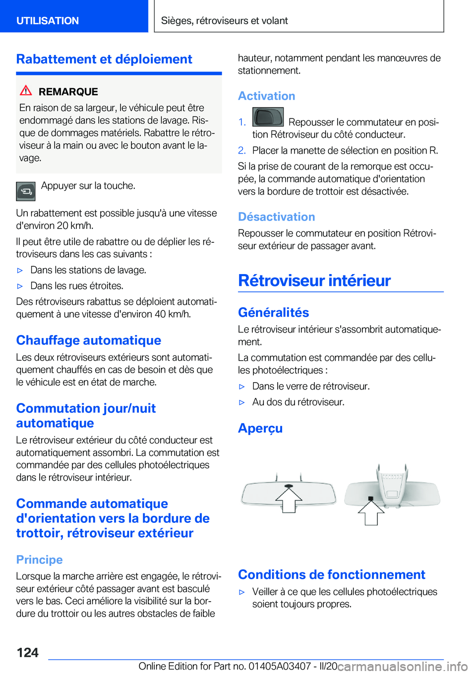 BMW X6 M 2020  Notices Demploi (in French) �R�a�b�a�t�t�e�m�e�n�t��e�t��d�é�p�l�o�i�e�m�e�n�t
�R�E�M�A�R�Q�U�E
�E�n��r�a�i�s�o�n��d�e��s�a��l�a�r�g�e�u�r�,��l�e��v�é�h�i�c�u�l�e��p�e�u�t��ê�t�r�e
�e�n�d�o�m�m�a�g�é��d�a�n�s��l�