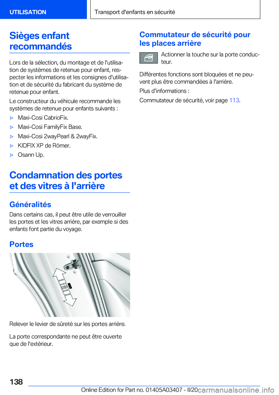 BMW X6 M 2020  Notices Demploi (in French) �S�i�è�g�e�s��e�n�f�a�n�t�r�e�c�o�m�m�a�n�d�é�s
�L�o�r�s��d�e��l�a��s�é�l�e�c�t�i�o�n�,��d�u��m�o�n�t�a�g�e��e�t��d�e��l�'�u�t�i�l�i�s�aj �t�i�o�n��d�e��s�y�s�t�è�m�e�s��d�e��r�e