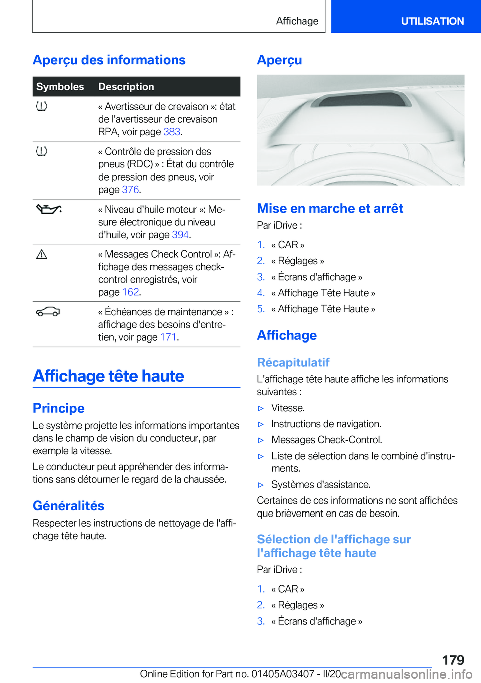 BMW X6 M 2020  Notices Demploi (in French) �A�p�e�r�ç�u��d�e�s��i�n�f�o�r�m�a�t�i�o�n�s�S�y�m�b�o�l�e�s�D�e�s�c�r�i�p�t�i�o�n��k��A�v�e�r�t�i�s�s�e�u�r��d�e��c�r�e�v�a�i�s�o�n��{�:��é�t�a�t
�d�e��l�'�a�v�e�r�t�i�s�s�e�u�r��d�e�