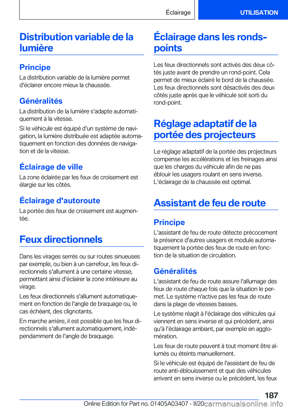 BMW X6 M 2020  Notices Demploi (in French) �D�i�s�t�r�i�b�u�t�i�o�n��v�a�r�i�a�b�l�e��d�e��l�a�l�u�m�i�è�r�e
�P�r�i�n�c�i�p�e �L�a��d�i�s�t�r�i�b�u�t�i�o�n��v�a�r�i�a�b�l�e��d�e��l�a��l�u�m�i�è�r�e��p�e�r�m�e�t�d�'�é�c�l�a�i�r�