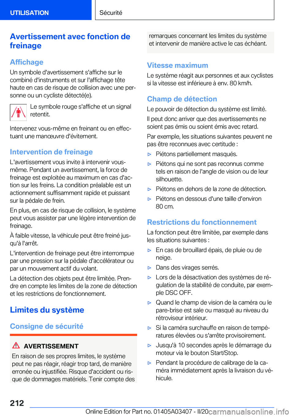 BMW X6 M 2020  Notices Demploi (in French) �A�v�e�r�t�i�s�s�e�m�e�n�t��a�v�e�c��f�o�n�c�t�i�o�n��d�e
�f�r�e�i�n�a�g�e
�A�f�f�i�c�h�a�g�e �U�n��s�y�m�b�o�l�e��d�'�a�v�e�r�t�i�s�s�e�m�e�n�t��s�'�a�f�f�i�c�h�e��s�u�r��l�e
�c�o�m�b
