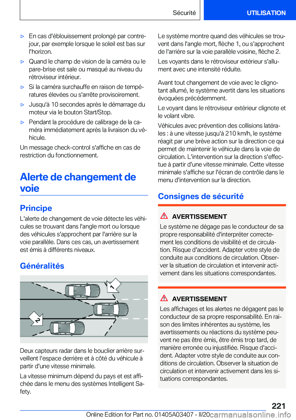 BMW X6 M 2020  Notices Demploi (in French) 'x�E�n��c�a�s��d�'�é�b�l�o�u�i�s�s�e�m�e�n�t��p�r�o�l�o�n�g�é��p�a�r��c�o�n�t�r�e�-
�j�o�u�r�,��p�a�r��e�x�e�m�p�l�e��l�o�r�s�q�u�e��l�e��s�o�l�e�i�l��e�s�t��b�a�s��s�u�r
�l�