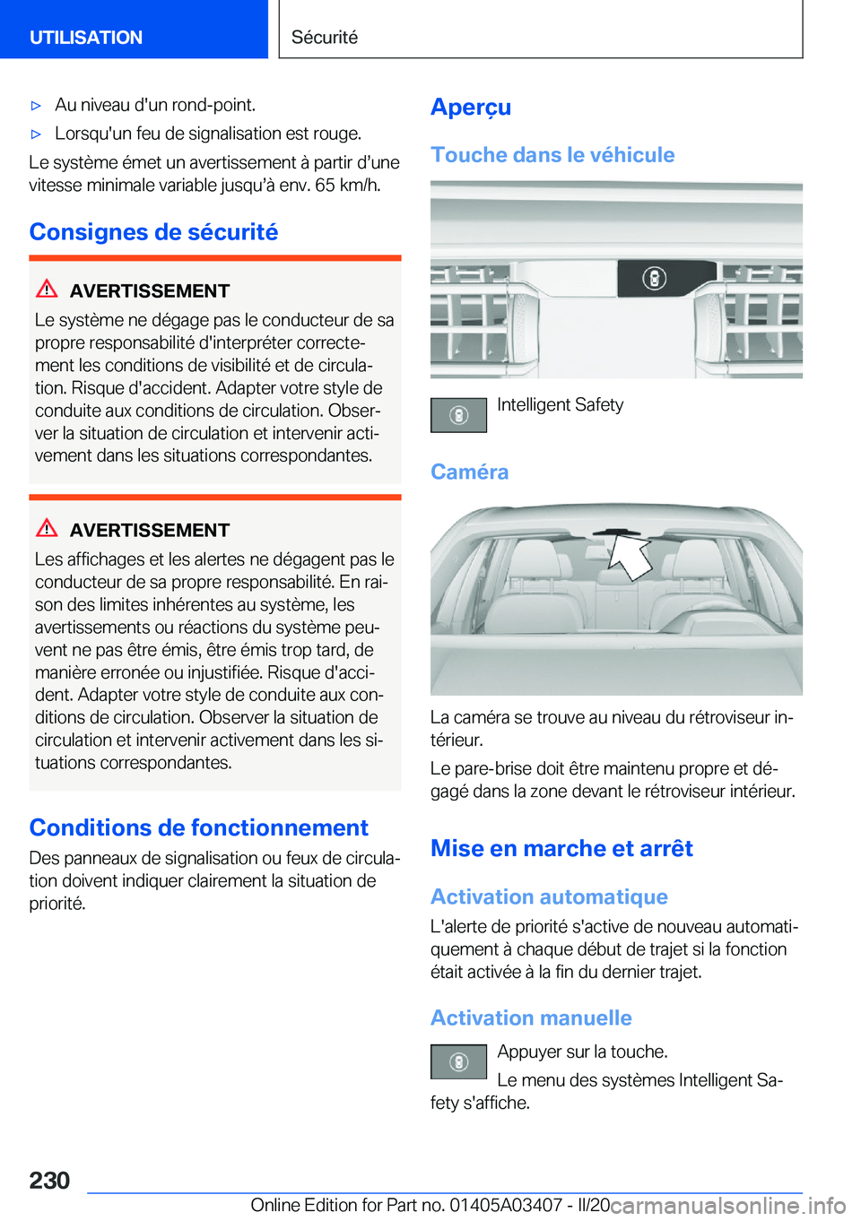 BMW X6 M 2020  Notices Demploi (in French) 'x�A�u��n�i�v�e�a�u��d�'�u�n��r�o�n�d�-�p�o�i�n�t�.'x�L�o�r�s�q�u�'�u�n��f�e�u��d�e��s�i�g�n�a�l�i�s�a�t�i�o�n��e�s�t��r�o�u�g�e�.
�L�e��s�y�s�t�è�m�e��é�m�e�t��u�n��a�v�