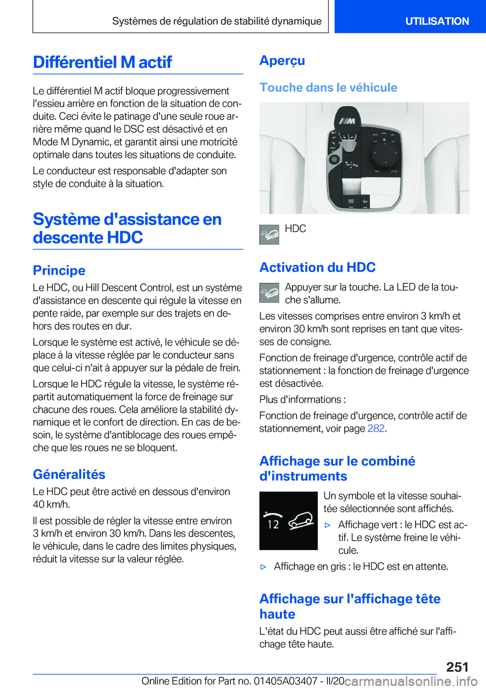 BMW X6 M 2020  Notices Demploi (in French) �D�i�f�f�é�r�e�n�t�i�e�l��M��a�c�t�i�f
�L�e��d�i�f�f�é�r�e�n�t�i�e�l��M��a�c�t�i�f��b�l�o�q�u�e��p�r�o�g�r�e�s�s�i�v�e�m�e�n�t
�ls�e�s�s�i�e�u��a�r�r�i�è�r�e��e�n��f�o�n�c�t�i�o�n��d�e�