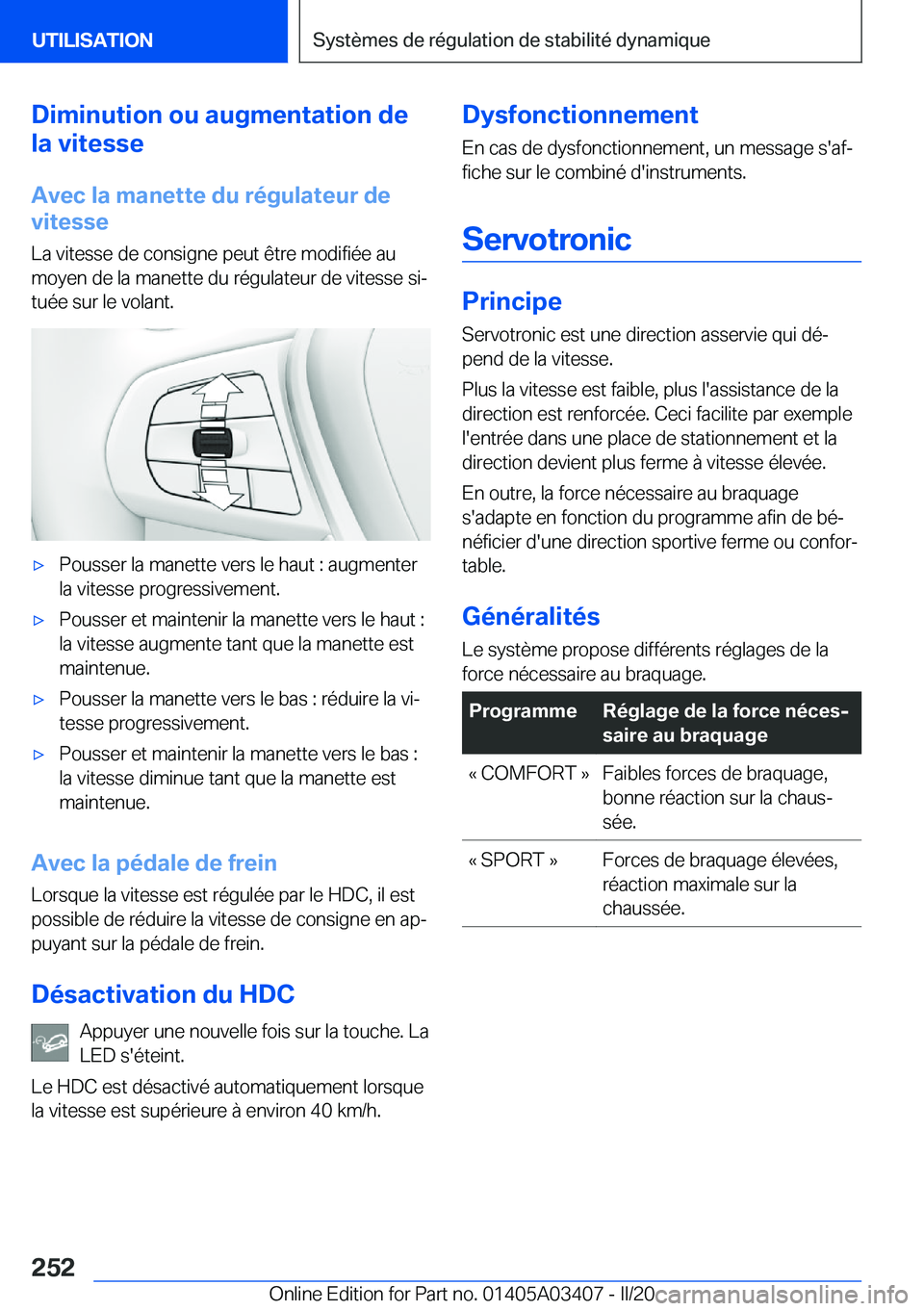 BMW X6 M 2020  Notices Demploi (in French) �D�i�m�i�n�u�t�i�o�n��o�u��a�u�g�m�e�n�t�a�t�i�o�n��d�e
�l�a��v�i�t�e�s�s�e
�A�v�e�c��l�a��m�a�n�e�t�t�e��d�u��r�é�g�u�l�a�t�e�u�r��d�e
�v�i�t�e�s�s�e
�L�a��v�i�t�e�s�s�e��d�e��c�o�n�s�i�