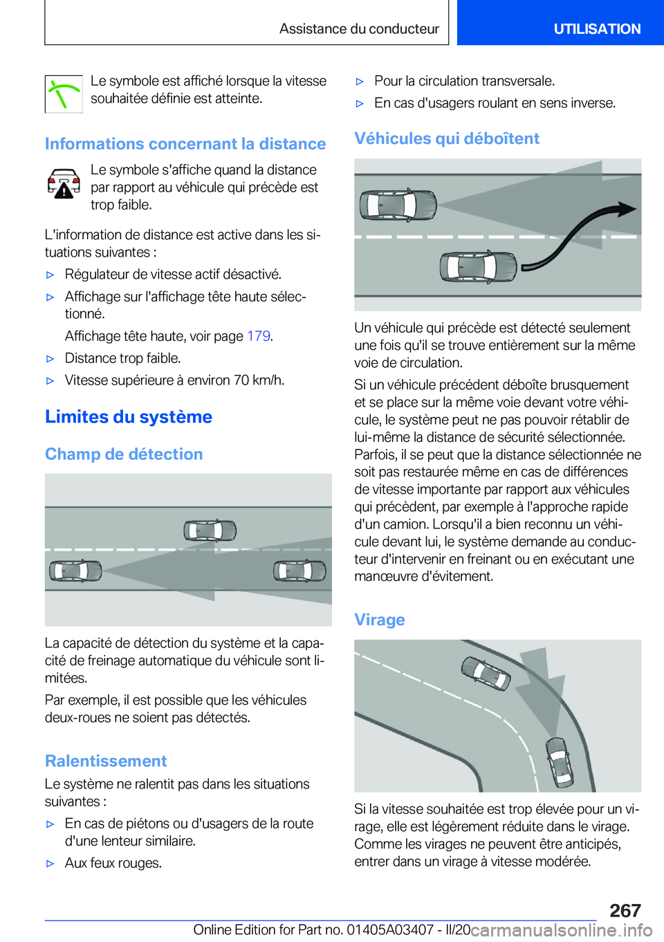 BMW X6 M 2020  Notices Demploi (in French) �L�e��s�y�m�b�o�l�e��e�s�t��a�f�f�i�c�h�é��l�o�r�s�q�u�e��l�a��v�i�t�e�s�s�e
�s�o�u�h�a�i�t�é�e��d�é�f�i�n�i�e��e�s�t��a�t�t�e�i�n�t�e�.
�I�n�f�o�r�m�a�t�i�o�n�s��c�o�n�c�e�r�n�a�n�t��l�