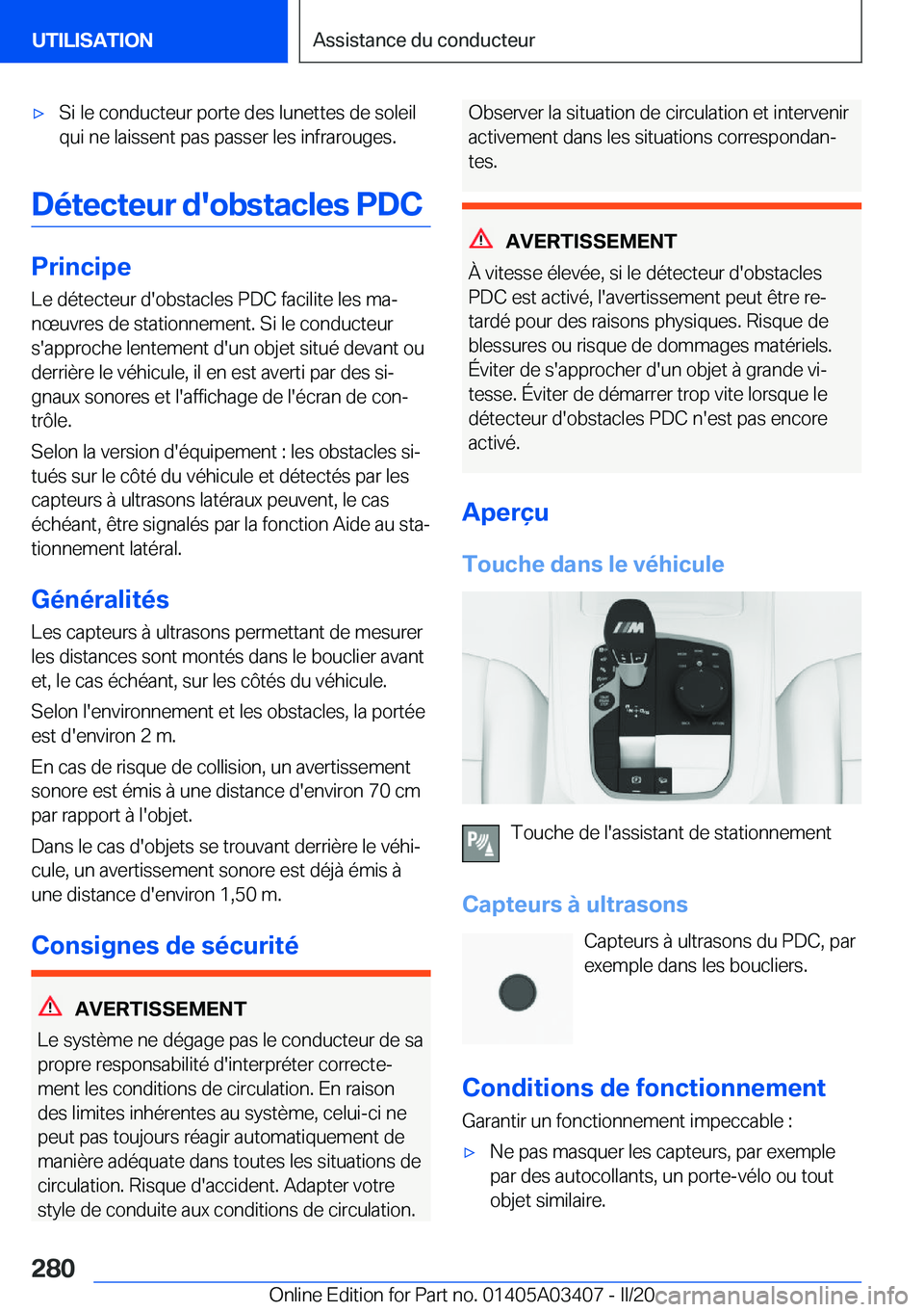 BMW X6 M 2020  Notices Demploi (in French) 'x�S�i��l�e��c�o�n�d�u�c�t�e�u�r��p�o�r�t�e��d�e�s��l�u�n�e�t�t�e�s��d�e��s�o�l�e�i�l
�q�u�i��n�e��l�a�i�s�s�e�n�t��p�a�s��p�a�s�s�e�r��l�e�s��i�n�f�r�a�r�o�u�g�e�s�.
�D�é�t�e�c�t�e�