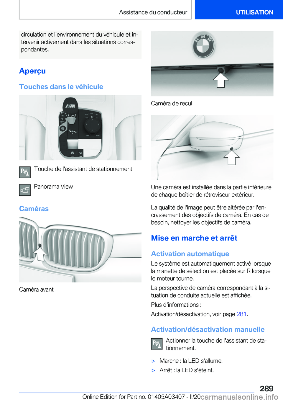 BMW X6 M 2020  Notices Demploi (in French) �c�i�r�c�u�l�a�t�i�o�n��e�t��l�'�e�n�v�i�r�o�n�n�e�m�e�n�t��d�u��v�é�h�i�c�u�l�e��e�t��i�nj�t�e�r�v�e�n�i�r��a�c�t�i�v�e�m�e�n�t��d�a�n�s��l�e�s��s�i�t�u�a�t�i�o�n�s��c�o�r�r�e�sj �p
