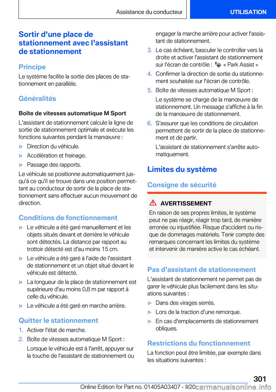 BMW X6 M 2020  Notices Demploi (in French) �S�o�r�t�i�r��d�'�u�n�e��p�l�a�c�e��d�e
�s�t�a�t�i�o�n�n�e�m�e�n�t��a�v�e�c��l�'�a�s�s�i�s�t�a�n�t
�d�e��s�t�a�t�i�o�n�n�e�m�e�n�t
�P�r�i�n�c�i�p�e �L�e��s�y�s�t�è�m�e��f�a�c�i�l�i�t�