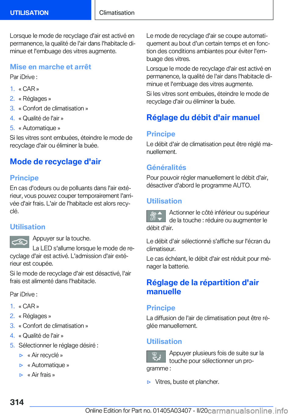 BMW X6 M 2020  Notices Demploi (in French) �L�o�r�s�q�u�e��l�e��m�o�d�e��d�e��r�e�c�y�c�l�a�g�e��d�'�a�i�r��e�s�t��a�c�t�i�v�é��e�n�p�e�r�m�a�n�e�n�c�e�,��l�a��q�u�a�l�i�t�é��d�e��l�'�a�i�r��d�a�n�s��l�'�h�a�b�i�t�a