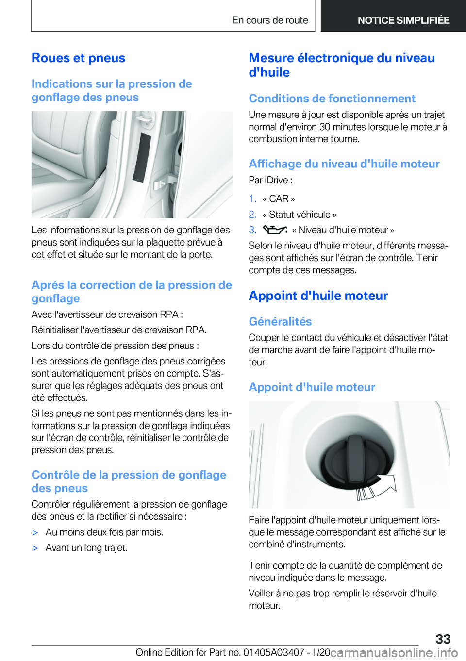 BMW X6 M 2020  Notices Demploi (in French) �R�o�u�e�s��e�t��p�n�e�u�s
�I�n�d�i�c�a�t�i�o�n�s��s�u�r��l�a��p�r�e�s�s�i�o�n��d�e
�g�o�n�f�l�a�g�e��d�e�s��p�n�e�u�s
�L�e�s��i�n�f�o�r�m�a�t�i�o�n�s��s�u�r��l�a��p�r�e�s�s�i�o�n��d�e��