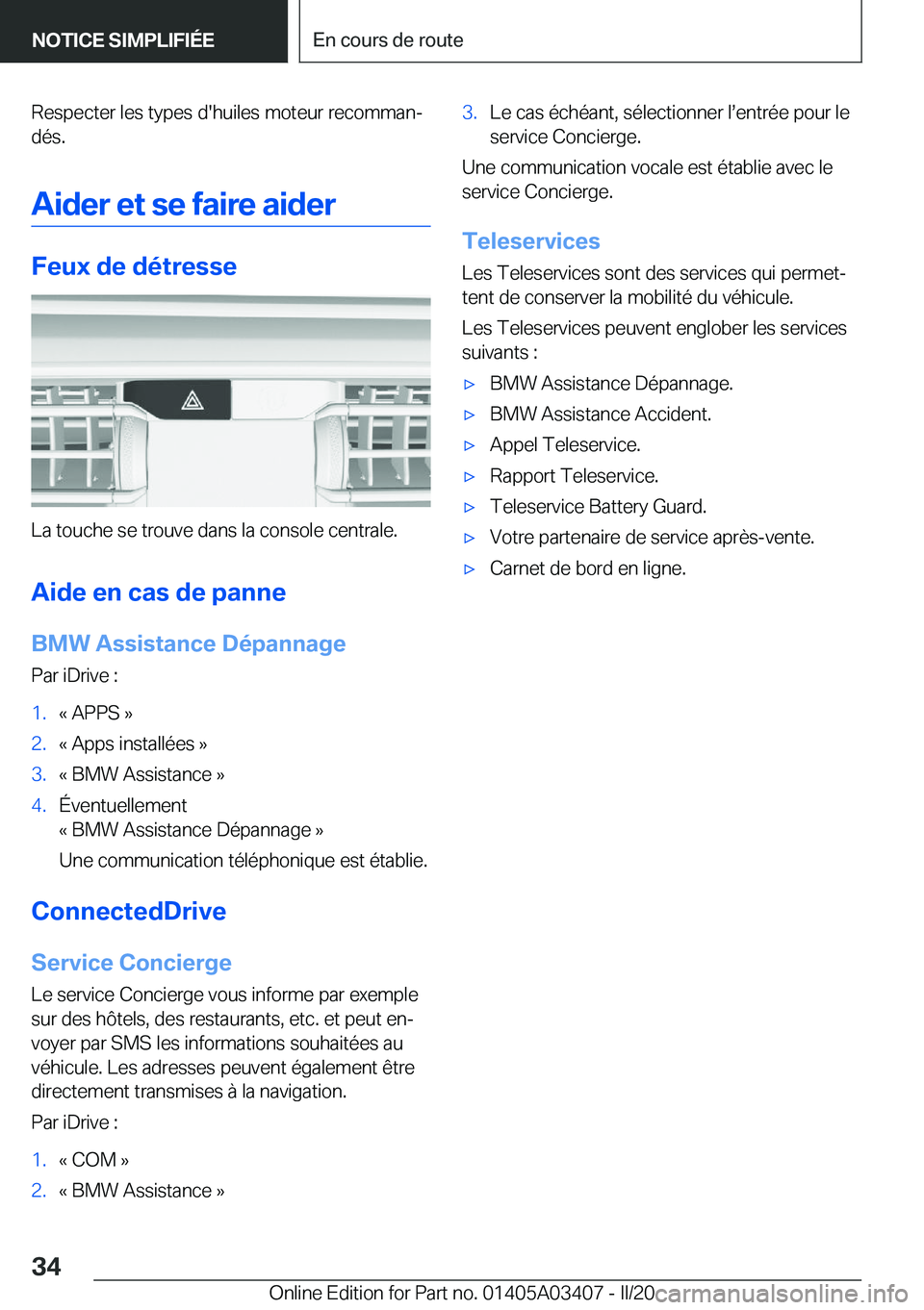 BMW X6 M 2020  Notices Demploi (in French) �R�e�s�p�e�c�t�e�r��l�e�s��t�y�p�e�s��d�'�h�u�i�l�e�s��m�o�t�e�u�r��r�e�c�o�m�m�a�nj
�d�é�s�.
�A�i�d�e�r��e�t��s�e��f�a�i�r�e��a�i�d�e�r
�F�e�u�x��d�e��d�é�t�r�e�s�s�e
�L�a��t�o�u�c