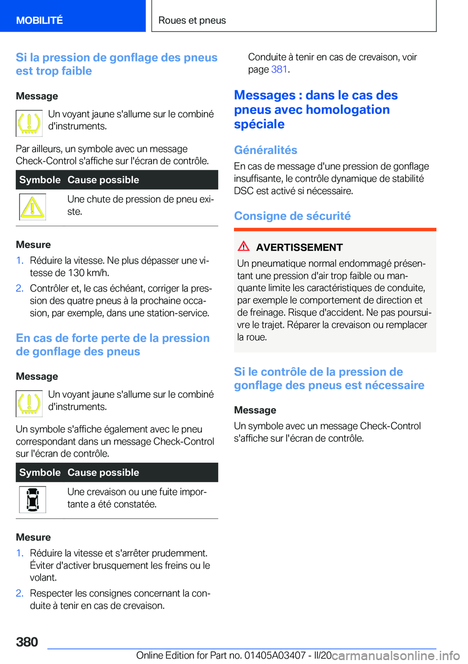 BMW X6 M 2020  Notices Demploi (in French) �S�i��l�a��p�r�e�s�s�i�o�n��d�e��g�o�n�f�l�a�g�e��d�e�s��p�n�e�u�s
�e�s�t��t�r�o�p��f�a�i�b�l�e
�M�e�s�s�a�g�e �U�n��v�o�y�a�n�t��j�a�u�n�e��s�'�a�l�l�u�m�e��s�u�r��l�e��c�o�m�b�i�n�