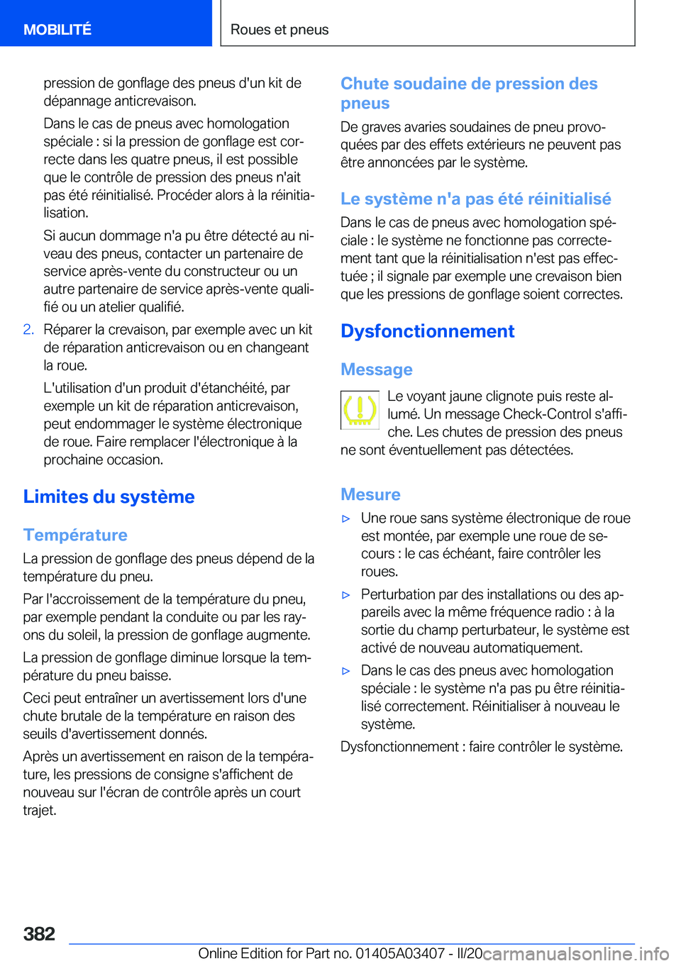BMW X6 M 2020  Notices Demploi (in French) �p�r�e�s�s�i�o�n��d�e��g�o�n�f�l�a�g�e��d�e�s��p�n�e�u�s��d�'�u�n��k�i�t��d�e�d�é�p�a�n�n�a�g�e��a�n�t�i�c�r�e�v�a�i�s�o�n�.
�D�a�n�s��l�e��c�a�s��d�e��p�n�e�u�s��a�v�e�c��h�o�m�o�l