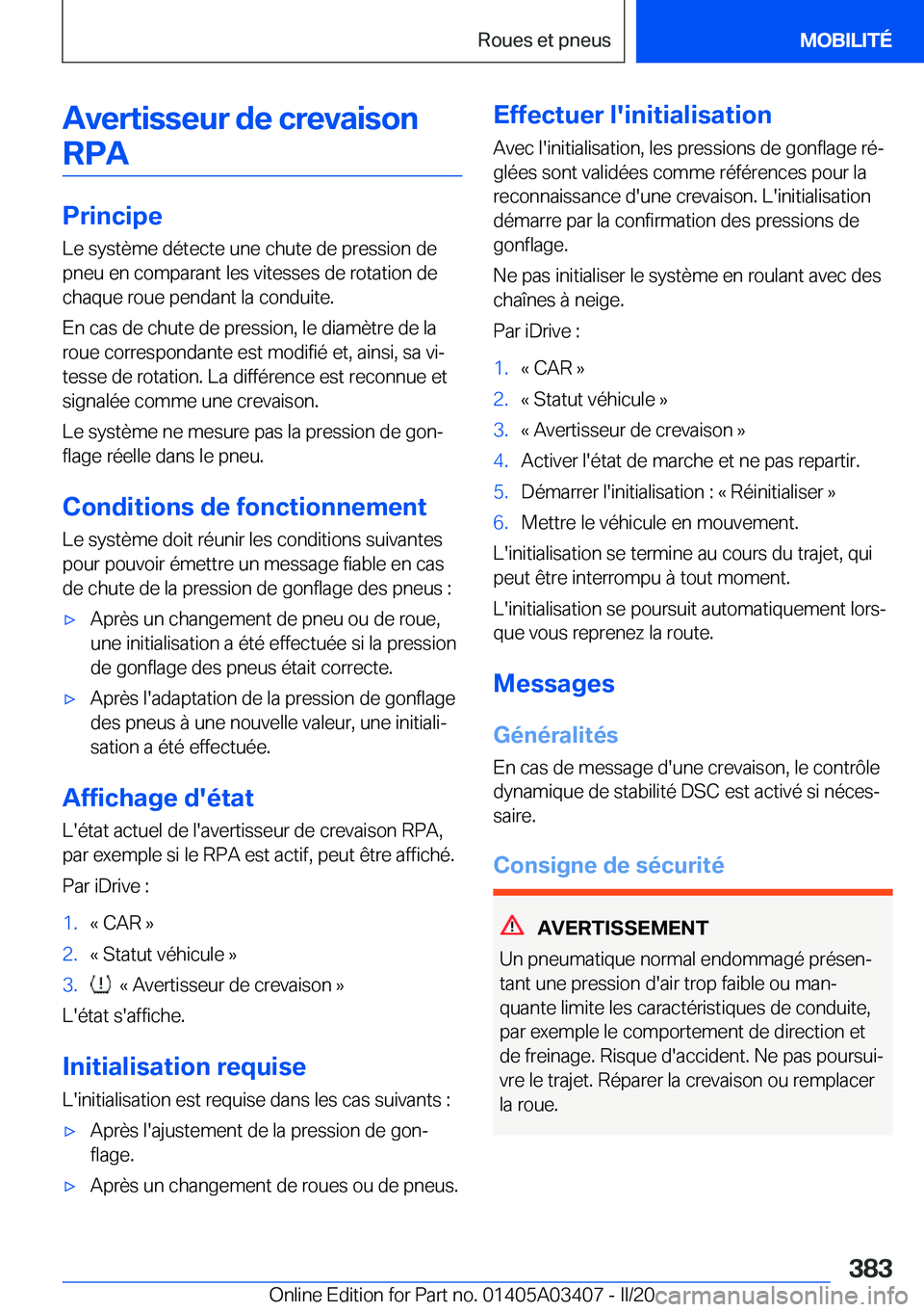 BMW X6 M 2020  Notices Demploi (in French) �A�v�e�r�t�i�s�s�e�u�r��d�e��c�r�e�v�a�i�s�o�n�R�P�A
�P�r�i�n�c�i�p�e
�L�e��s�y�s�t�è�m�e��d�é�t�e�c�t�e��u�n�e��c�h�u�t�e��d�e��p�r�e�s�s�i�o�n��d�e
�p�n�e�u��e�n��c�o�m�p�a�r�a�n�t��l�