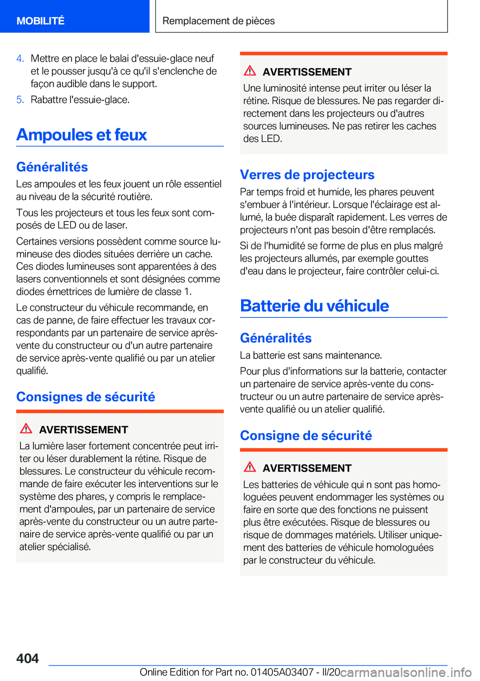 BMW X6 M 2020  Notices Demploi (in French) �4�.�M�e�t�t�r�e��e�n��p�l�a�c�e��l�e��b�a�l�a�i��d�'�e�s�s�u�i�e�-�g�l�a�c�e��n�e�u�f
�e�t��l�e��p�o�u�s�s�e�r��j�u�s�q�u�'�