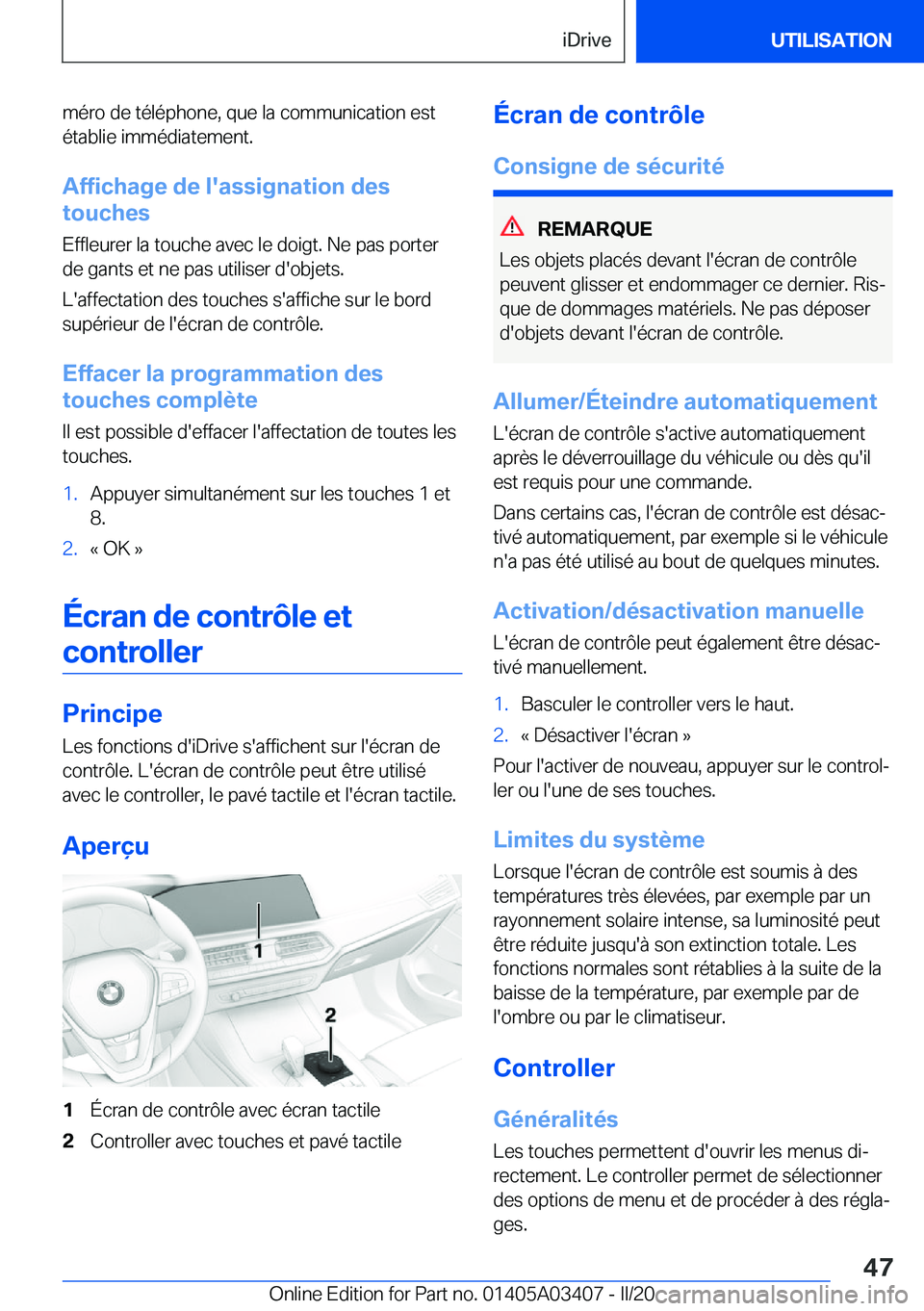 BMW X6 M 2020  Notices Demploi (in French) �m�é�r�o��d�e��t�é�l�é�p�h�o�n�e�,��q�u�e��l�a��c�o�m�m�u�n�i�c�a�t�i�o�n��e�s�t
�é�t�a�b�l�i�e��i�m�m�é�d�i�a�t�e�m�e�n�t�.
�A�f�f�i�c�h�a�g�e��d�e��l�'�a�s�s�i�g�n�a�t�i�o�n��d�e�