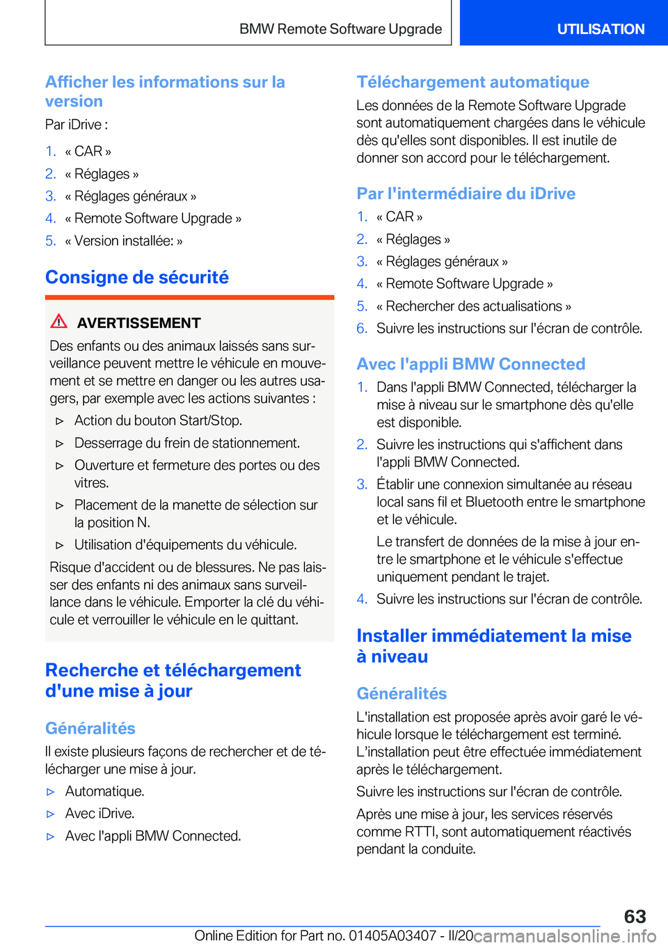 BMW X6 M 2020  Notices Demploi (in French) �A�f�f�i�c�h�e�r��l�e�s��i�n�f�o�r�m�a�t�i�o�n�s��s�u�r��l�a
�v�e�r�s�i�o�n
�P�a�r��i�D�r�i�v�e��:�1�.�k��C�A�R��{�2�.�k��R�é�g�l�a�g�e�s��{�3�.�k��R�é�g�l�a�g�e�s��g�é�n�é�r�a�u�x��{