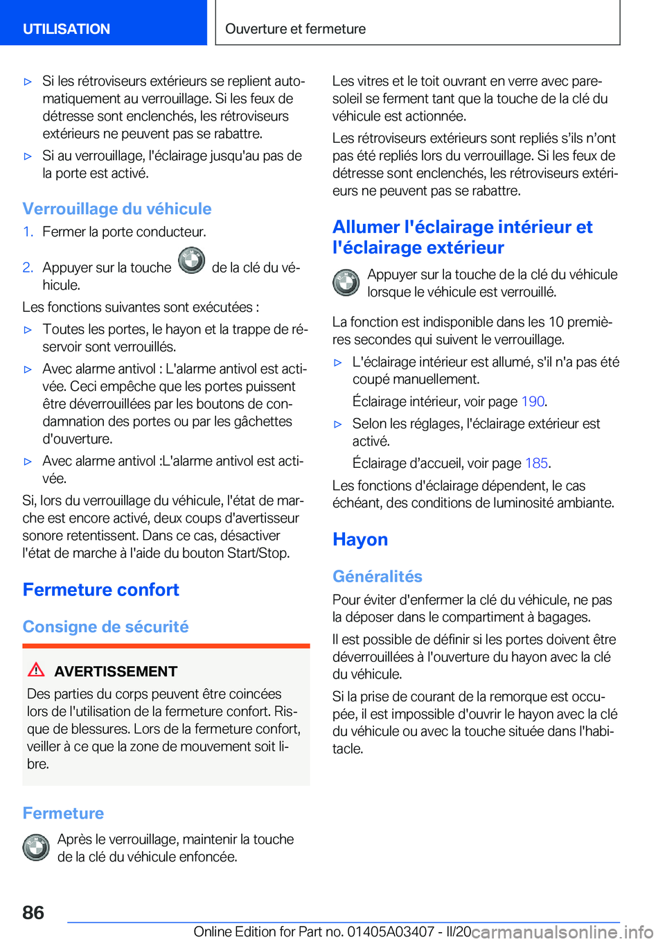 BMW X6 M 2020  Notices Demploi (in French) 'x�S�i��l�e�s��r�é�t�r�o�v�i�s�e�u�r�s��e�x�t�é�r�i�e�u�r�s��s�e��r�e�p�l�i�e�n�t��a�u�t�oj�m�a�t�i�q�u�e�m�e�n�t��a�u��v�e�r�r�o�u�i�l�l�a�g�e�.��S�i��l�e�s��f�e�u�x��d�e
�d�é�t�r