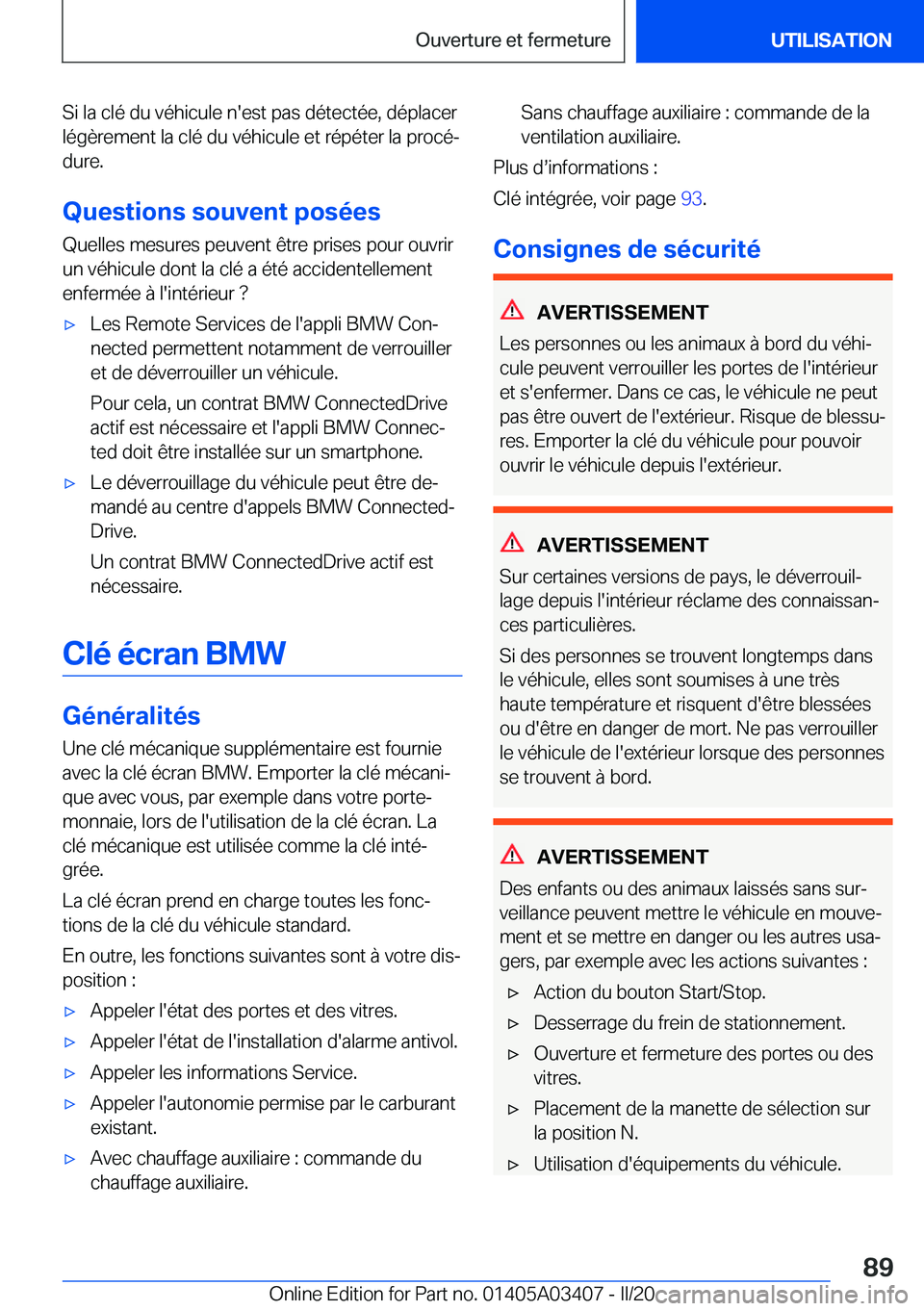 BMW X6 M 2020  Notices Demploi (in French) �S�i��l�a��c�l�é��d�u��v�é�h�i�c�u�l�e��n�'�e�s�t��p�a�s��d�é�t�e�c�t�é�e�,��d�é�p�l�a�c�e�r�l�é�g�è�r�e�m�e�n�t��l�a��c�l�é��d�u��v�é�h�i�c�u�l�e��e�t��r�é�p�é�t�e�r��l�