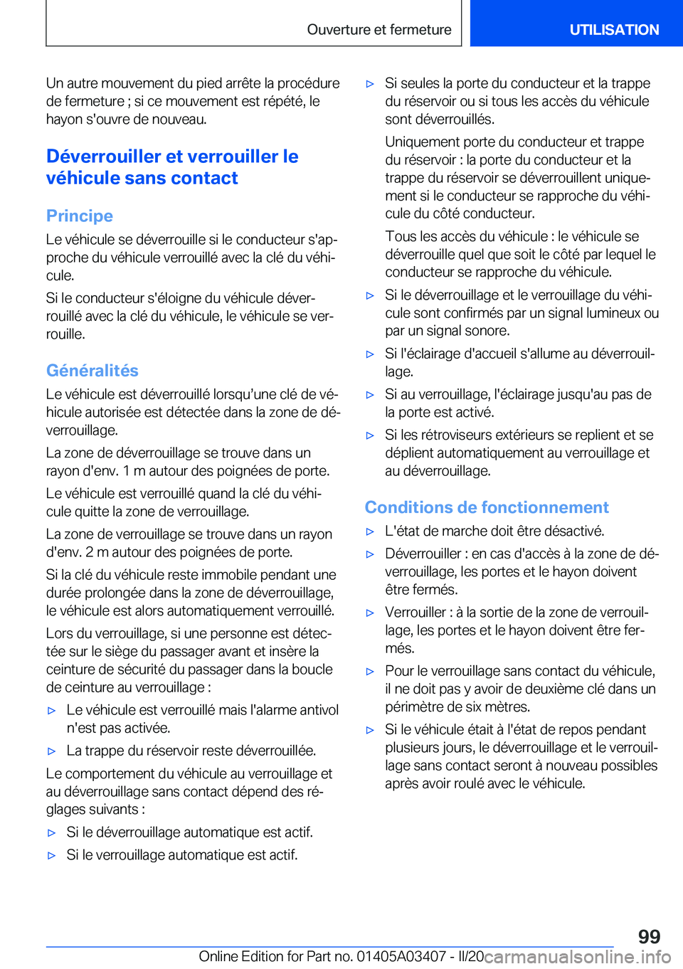BMW X6 M 2020  Notices Demploi (in French) �U�n��a�u�t�r�e��m�o�u�v�e�m�e�n�t��d�u��p�i�e�d��a�r�r�ê�t�e��l�a��p�r�o�c�é�d�u�r�e
�d�e��f�e�r�m�e�t�u�r�e��;��s�i��c�e��m�o�u�v�e�m�e�n�t��e�s�t��r�é�p�é�t�é�,��l�e
�h�a�y�o�n�
