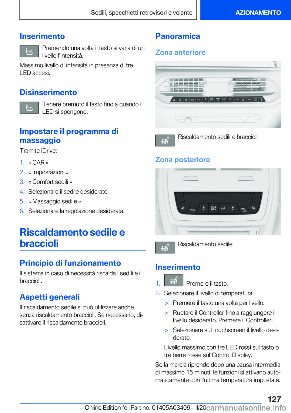 BMW X6 M 2020  Libretti Di Uso E manutenzione (in Italian) �I�n�s�e�r�i�m�e�n�t�o�P�r�e�m�e�n�d�o��u�n�a��v�o�l�t�a��i�l��t�a�s�t�o��s�i��v�a�r�i�a��d�i��u�n
�l�i�v�e�l�l�o��l�'�i�n�t�e�n�s�i�t�