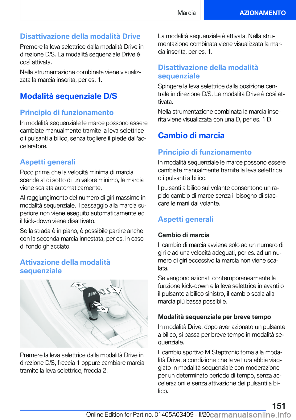 BMW X6 M 2020  Libretti Di Uso E manutenzione (in Italian) �D�i�s�a�t�t�i�v�a�z�i�o�n�e��d�e�l�l�a��m�o�d�a�l�i�t�