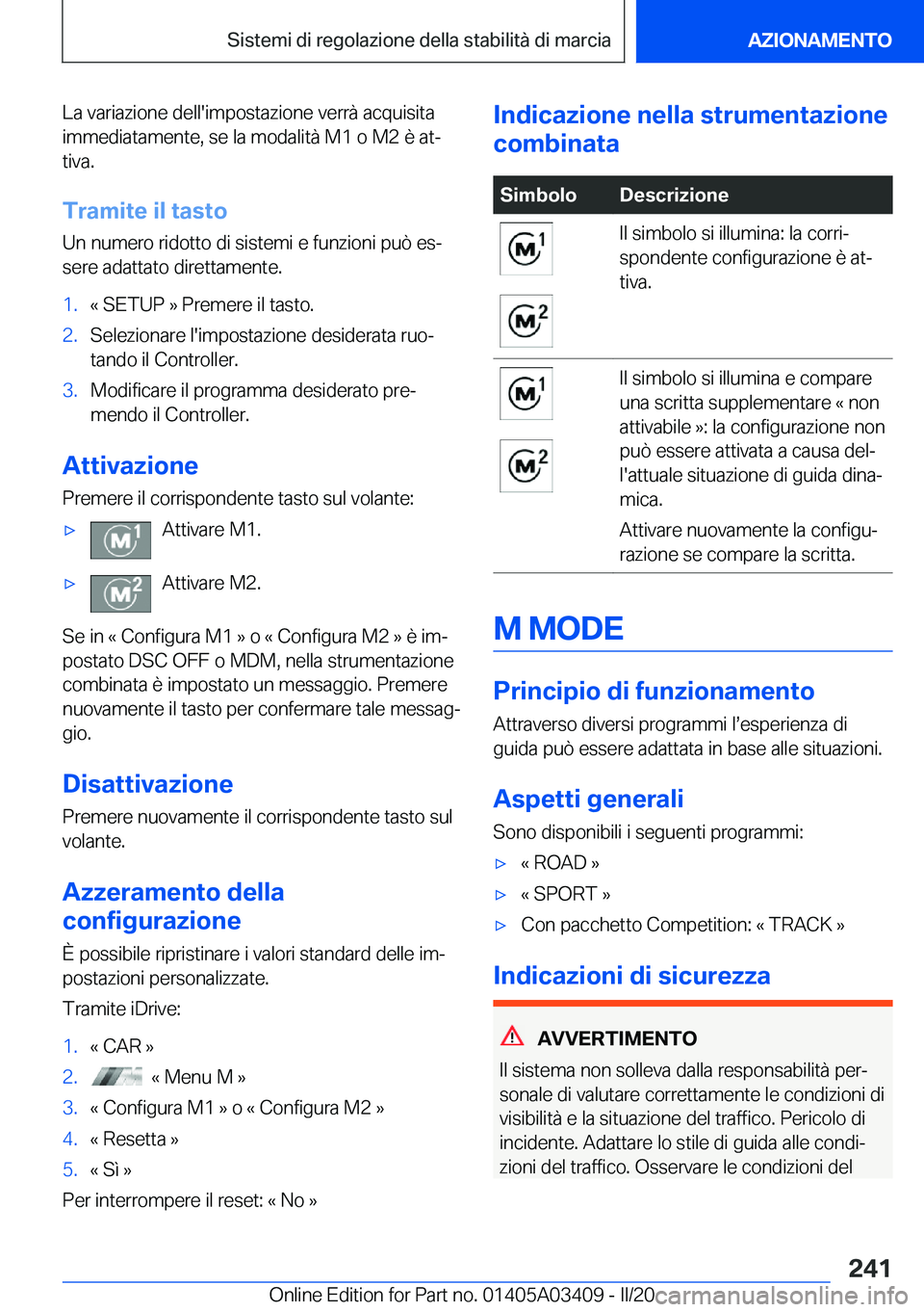 BMW X6 M 2020  Libretti Di Uso E manutenzione (in Italian) �L�a��v�a�r�i�a�z�i�o�n�e��d�e�l�l�'�i�m�p�o�s�t�a�z�i�o�n�e��v�e�r�r�