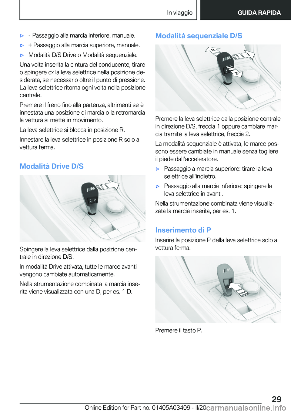 BMW X6 M 2020  Libretti Di Uso E manutenzione (in Italian) 'x�-��P�a�s�s�a�g�g�i�o��a�l�l�a��m�a�r�c�i�a��i�n�f�e�r�i�o�r�e�,��m�a�n�u�a�l�e�.'x�+��P�a�s�s�a�g�g�i�o��a�l�l�a��m�a�r�c�i�a��s�u�p�e�r�i�o�r�e�,��m�a�n�u�a�l�e�.'x�M�o�d�a�l