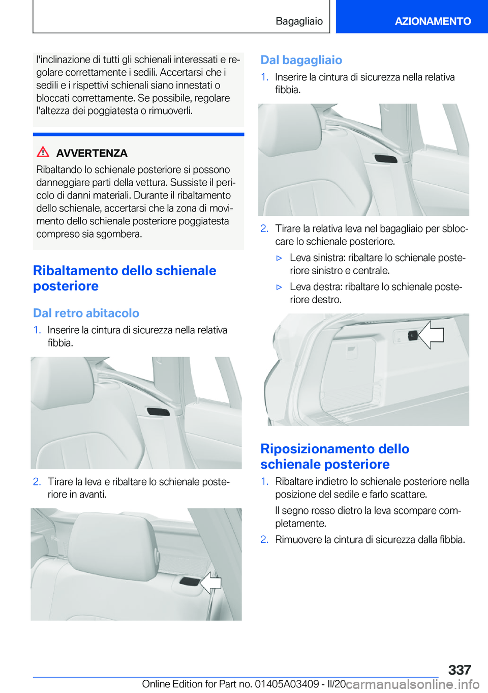 BMW X6 M 2020  Libretti Di Uso E manutenzione (in Italian) �l�'�i�n�c�l�i�n�a�z�i�o�n�e��d�i��t�u�t�t�i��g�l�i��s�c�h�i�e�n�a�l�i��i�n�t�e�r�e�s�s�a�t�i��e��r�eª
�g�o�l�a�r�e��c�o�r�r�e�t�t�a�m�e�n�t�e��i��s�e�d�i�l�i�.��A�c�c�e�r�t�a�r�s�i�