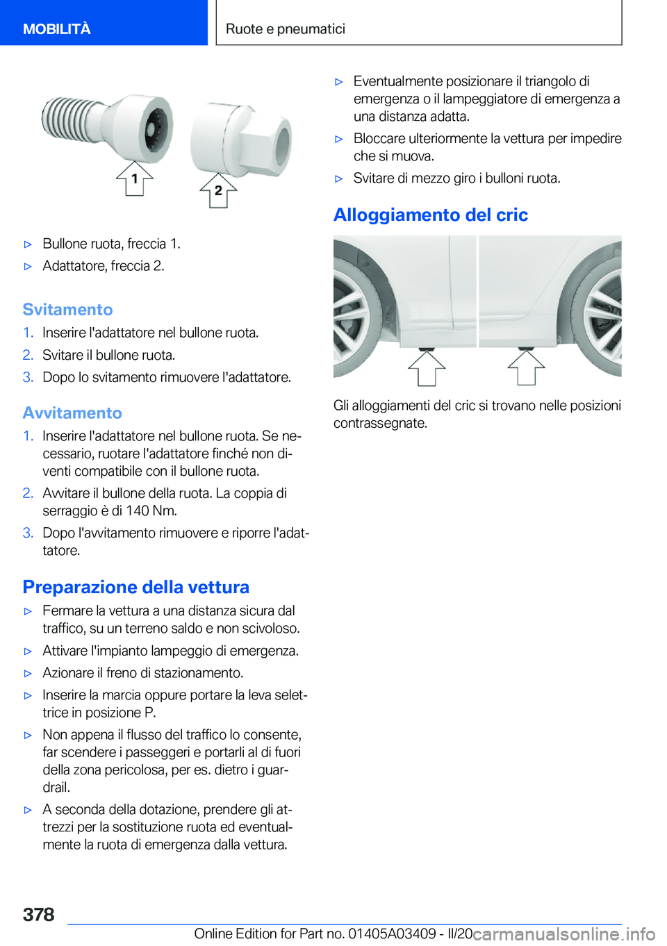 BMW X6 M 2020  Libretti Di Uso E manutenzione (in Italian) 'x�B�u�l�l�o�n�e��r�u�o�t�a�,��f�r�e�c�c�i�a��1�.'x�A�d�a�t�t�a�t�o�r�e�,��f�r�e�c�c�i�a��2�.
�S�v�i�t�a�m�e�n�t�o
�1�.�I�n�s�e�r�i�r�e��l�'�a�d�a�t�t�a�t�o�r�e��n�e�l��b�u�l�l�o�n