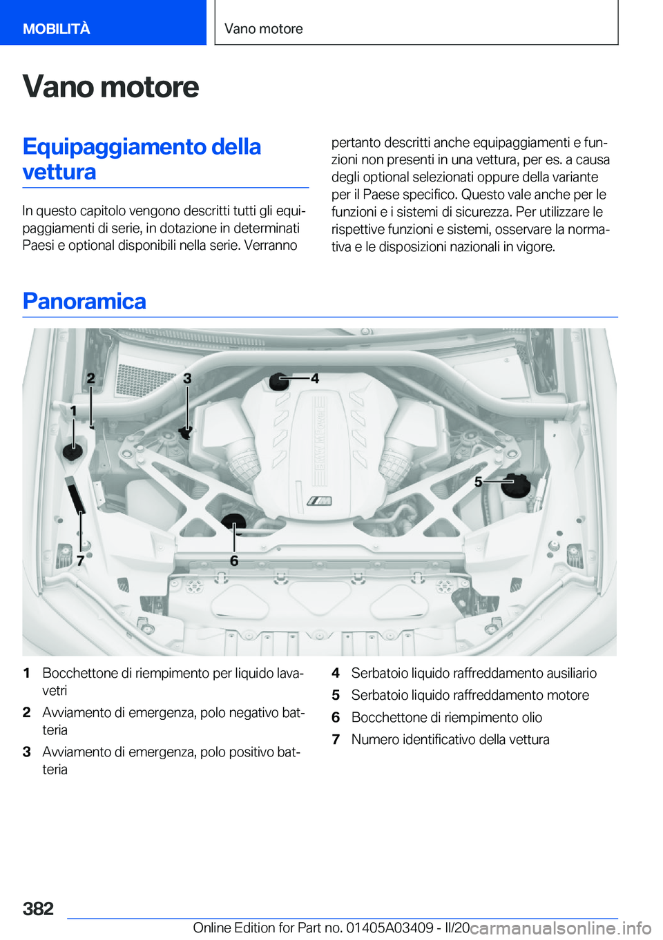 BMW X6 M 2020  Libretti Di Uso E manutenzione (in Italian) �V�a�n�o��m�o�t�o�r�e�E�q�u�i�p�a�g�g�i�a�m�e�n�t�o��d�e�l�l�a�v�e�t�t�u�r�a
�I�n��q�u�e�s�t�o��c�a�p�i�t�o�l�o��v�e�n�g�o�n�o��d�e�s�c�r�i�t�t�i��t�u�t�t�i��g�l�i��e�q�u�iª
�p�a�g�g�i�a�m�