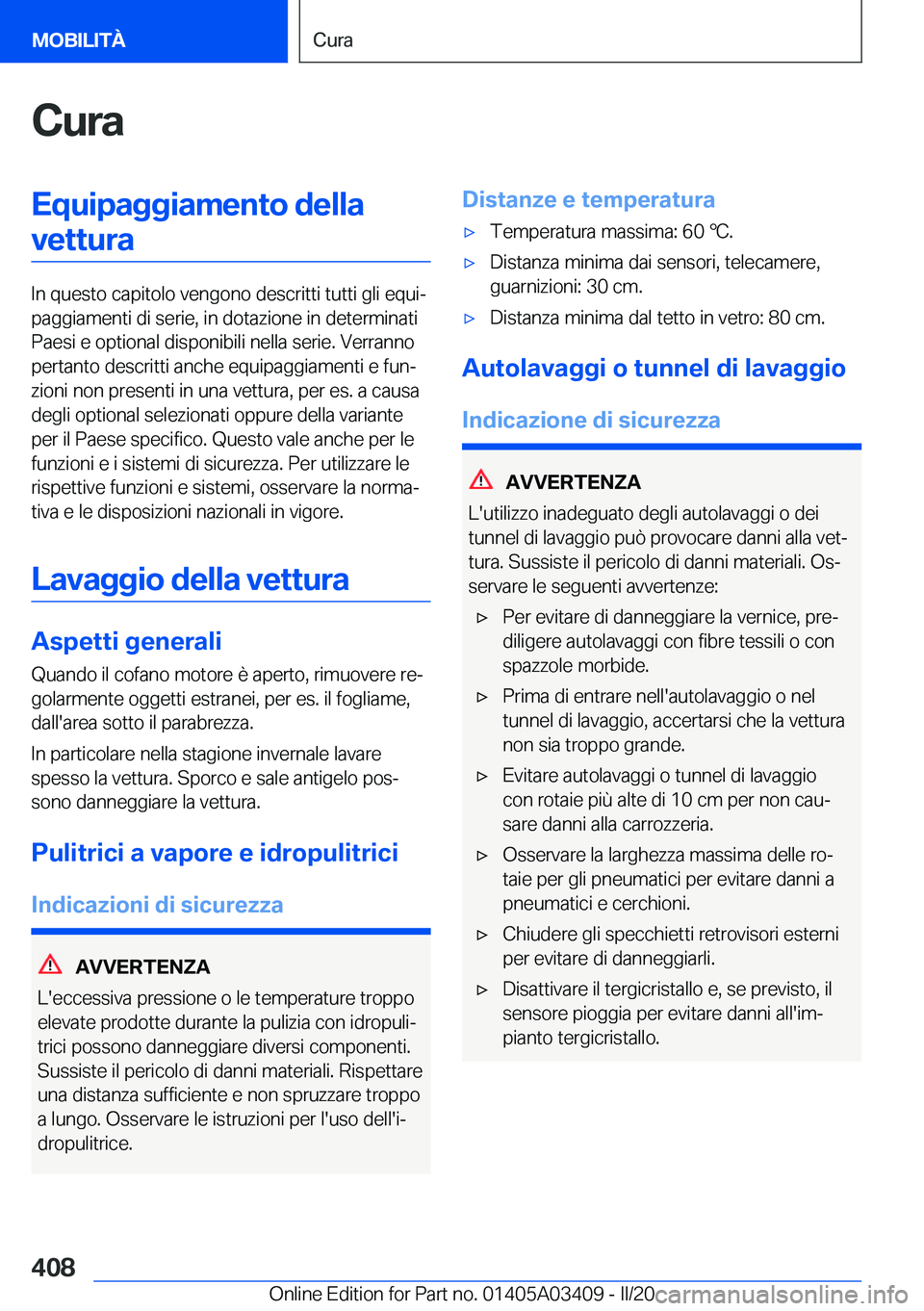 BMW X6 M 2020  Libretti Di Uso E manutenzione (in Italian) �C�u�r�a�E�q�u�i�p�a�g�g�i�a�m�e�n�t�o��d�e�l�l�a�v�e�t�t�u�r�a
�I�n��q�u�e�s�t�o��c�a�p�i�t�o�l�o��v�e�n�g�o�n�o��d�e�s�c�r�i�t�t�i��t�u�t�t�i��g�l�i��e�q�u�iª
�p�a�g�g�i�a�m�e�n�t�i��d�i�