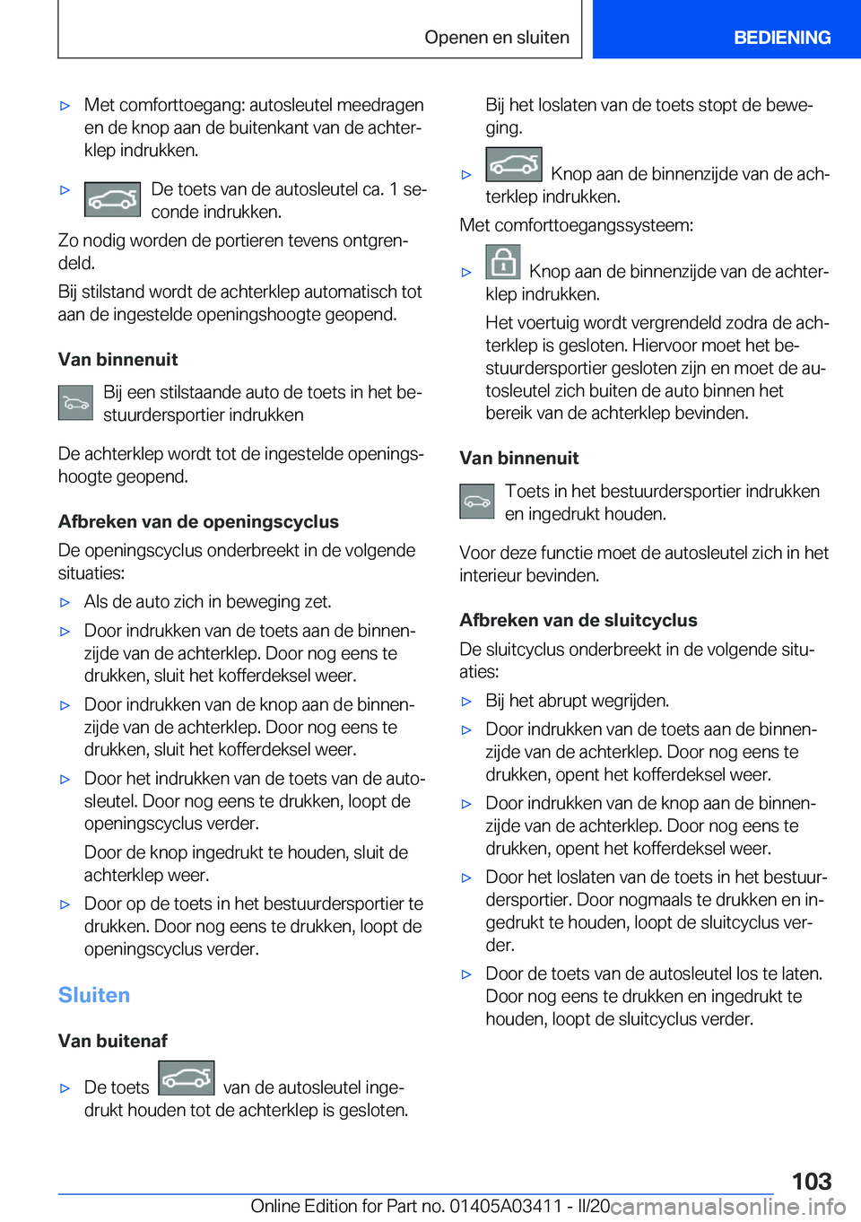 BMW X6 M 2020  Instructieboekjes (in Dutch) 'x�M�e�t��c�o�m�f�o�r�t�t�o�e�g�a�n�g�:��a�u�t�o�s�l�e�u�t�e�l��m�e�e�d�r�a�g�e�n�e�n��d�e��k�n�o�p��a�a�n��d�e��b�u�i�t�e�n�k�a�n�t��v�a�n��d�e��a�c�h�t�e�rj
�k�l�e�p��i�n�d�r�u�k�k�