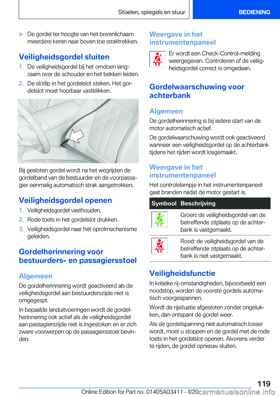 BMW X6 M 2020  Instructieboekjes (in Dutch) 'x�D�e��g�o�r�d�e�l��t�e�r��h�o�o�g�t�e��v�a�n��h�e�t��b�o�v�e�n�l�i�c�h�a�a�m�m�e�e�r�d�e�r�e��k�e�r�e�n��n�a�a�r��b�o�v�e�n��t�o�e��s�t�r�a�k�t�r�e�k�k�e�n�.
�V�e�i�l�i�g�h�e�i�d�s�g�