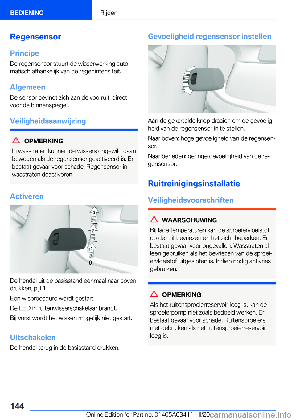 BMW X6 M 2020  Instructieboekjes (in Dutch) �R�e�g�e�n�s�e�n�s�o�r
�P�r�i�n�c�i�p�e �D�e��r�e�g�e�n�s�e�n�s�o�r��s�t�u�u�r�t��d�e��w�i�s�s�e�r�w�e�r�k�i�n�g��a�u�t�oj
�m�a�t�i�s�c�h��a�f�h�a�n�k�e�l�i�j�k��v�a�n��d�e��r�e�g�e�n�i�n�t�