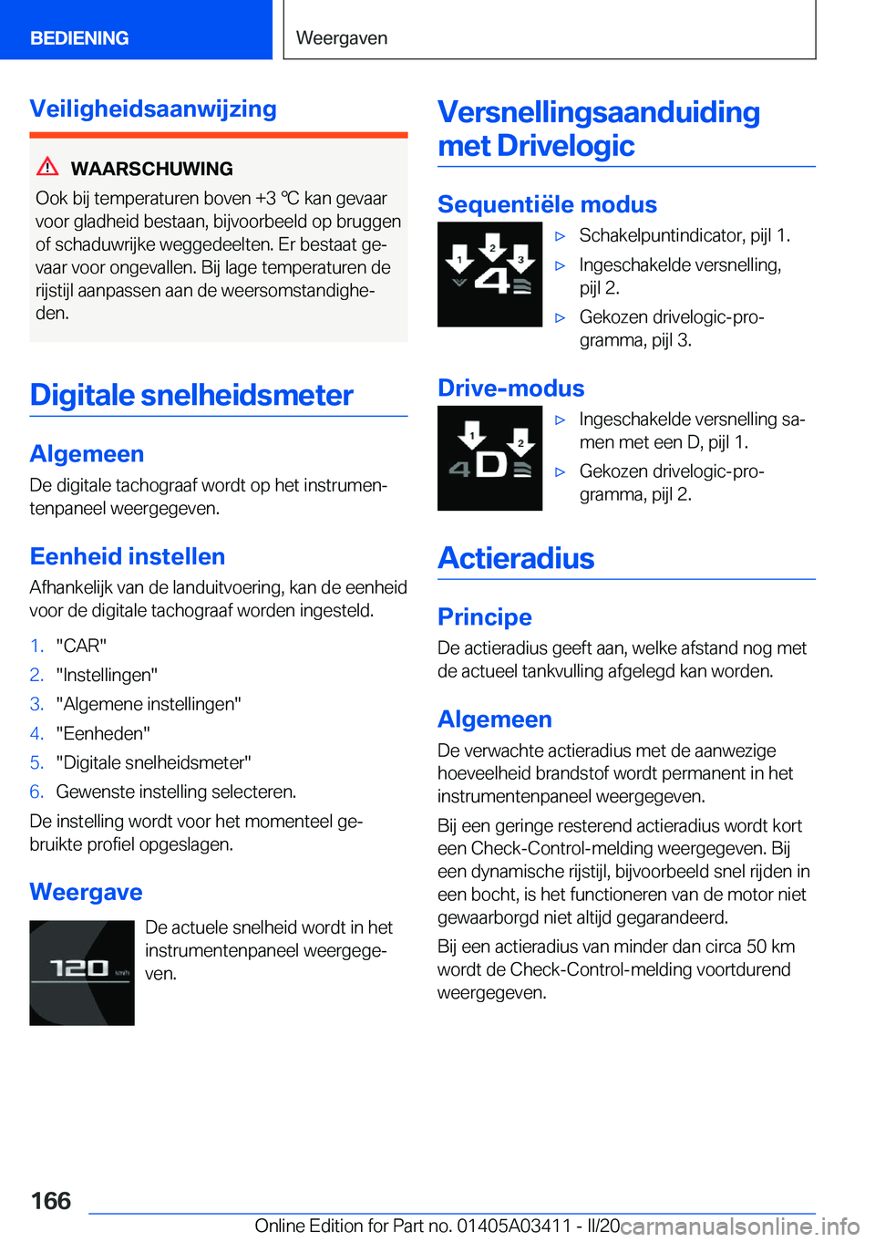 BMW X6 M 2020  Instructieboekjes (in Dutch) �V�e�i�l�i�g�h�e�i�d�s�a�a�n�w�i�j�z�i�n�g
�W�A�A�R�S�C�H�U�W�I�N�G
�O�o�k��b�i�j��t�e�m�p�e�r�a�t�u�r�e�n��b�o�v�e�n��+�3�