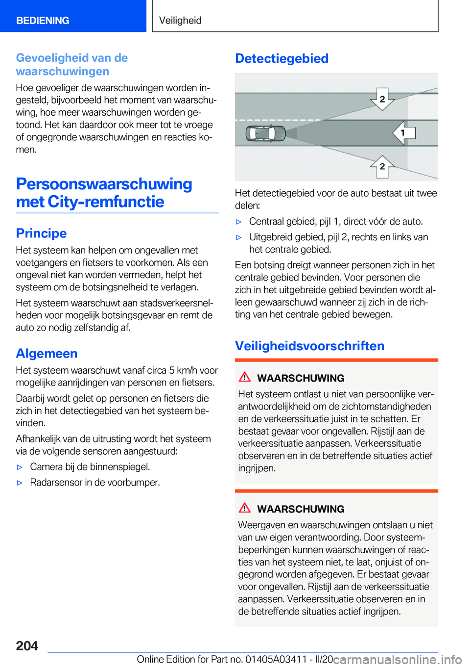 BMW X6 M 2020  Instructieboekjes (in Dutch) �G�e�v�o�e�l�i�g�h�e�i�d��v�a�n��d�e
�w�a�a�r�s�c�h�u�w�i�n�g�e�n
�H�o�e��g�e�v�o�e�l�i�g�e�r��d�e��w�a�a�r�s�c�h�u�w�i�n�g�e�n��w�o�r�d�e�n��i�nj
�g�e�s�t�e�l�d�,��b�i�j�v�o�o�r�b�e�e�l�d��