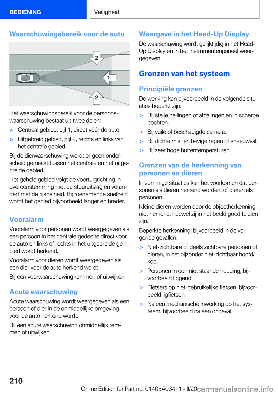 BMW X6 M 2020  Instructieboekjes (in Dutch) �W�a�a�r�s�c�h�u�w�i�n�g�s�b�e�r�e�i�k��v�o�o�r��d�e��a�u�t�o
�H�e�t��w�a�a�r�s�c�h�u�w�i�n�g�s�b�e�r�e�i�k��v�o�o�r��d�e��p�e�r�s�o�o�n�sj�w�a�a�r�s�c�h�u�w�i�n�g��b�e�s�t�a�a�t��u�i�t��t�