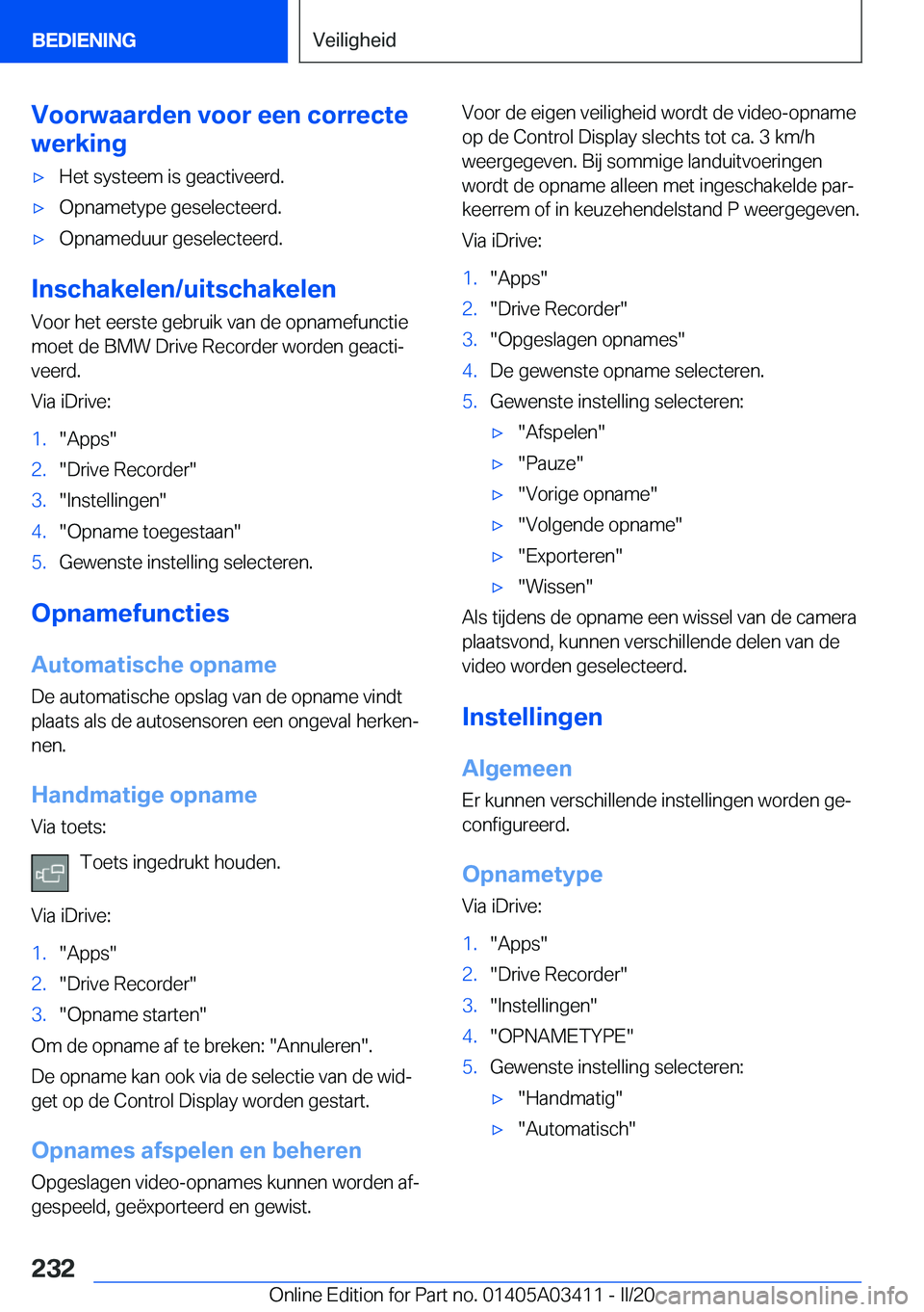 BMW X6 M 2020  Instructieboekjes (in Dutch) �V�o�o�r�w�a�a�r�d�e�n��v�o�o�r��e�e�n��c�o�r�r�e�c�t�e
�w�e�r�k�i�n�g'x�H�e�t��s�y�s�t�e�e�m��i�s��g�e�a�c�t�i�v�e�e�r�d�.'x�O�p�n�a�m�e�t�y�p�e��g�e�s�e�l�e�c�t�e�e�r�d�.'x�O�p�n�