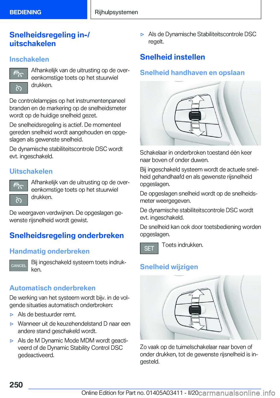 BMW X6 M 2020  Instructieboekjes (in Dutch) �S�n�e�l�h�e�i�d�s�r�e�g�e�l�i�n�g��i�n�-�/
�u�i�t�s�c�h�a�k�e�l�e�n
�I�n�s�c�h�a�k�e�l�e�n �A�f�h�a�n�k�e�l�i�j�k��v�a�n��d�e��u�i�t�r�u�s�t�i�n�g��o�p��d�e��o�v�e�rj
�e�e�n�k�o�m�s�t�i�g�e�