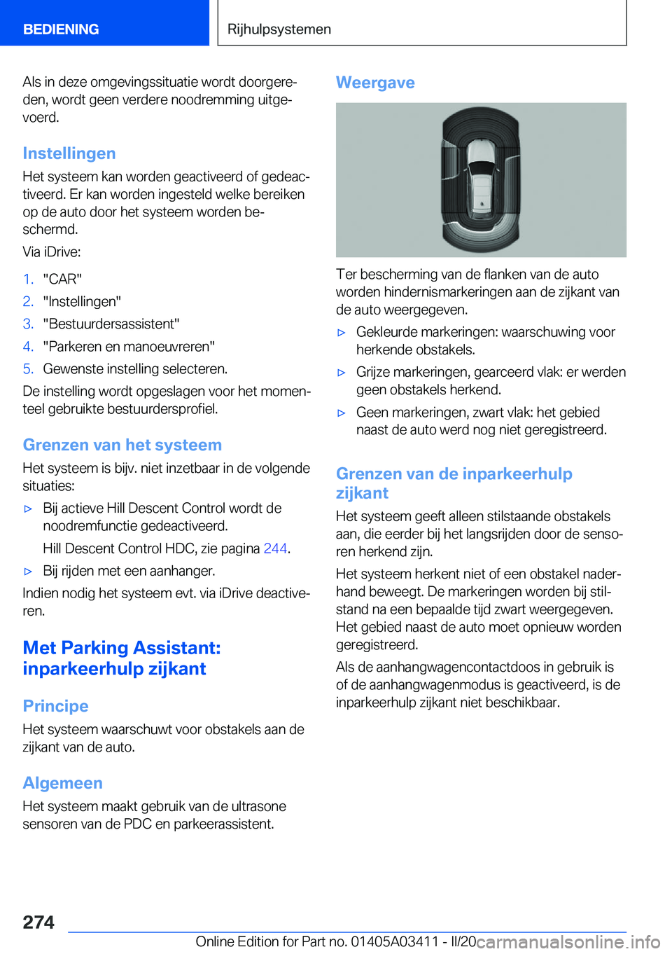 BMW X6 M 2020  Instructieboekjes (in Dutch) �A�l�s��i�n��d�e�z�e��o�m�g�e�v�i�n�g�s�s�i�t�u�a�t�i�e��w�o�r�d�t��d�o�o�r�g�e�r�ej
�d�e�n�,��w�o�r�d�t��g�e�e�n��v�e�r�d�e�r�e��n�o�o�d�r�e�m�m�i�n�g��u�i�t�g�ej �v�o�e�r�d�.
�I�n�s�t�e�