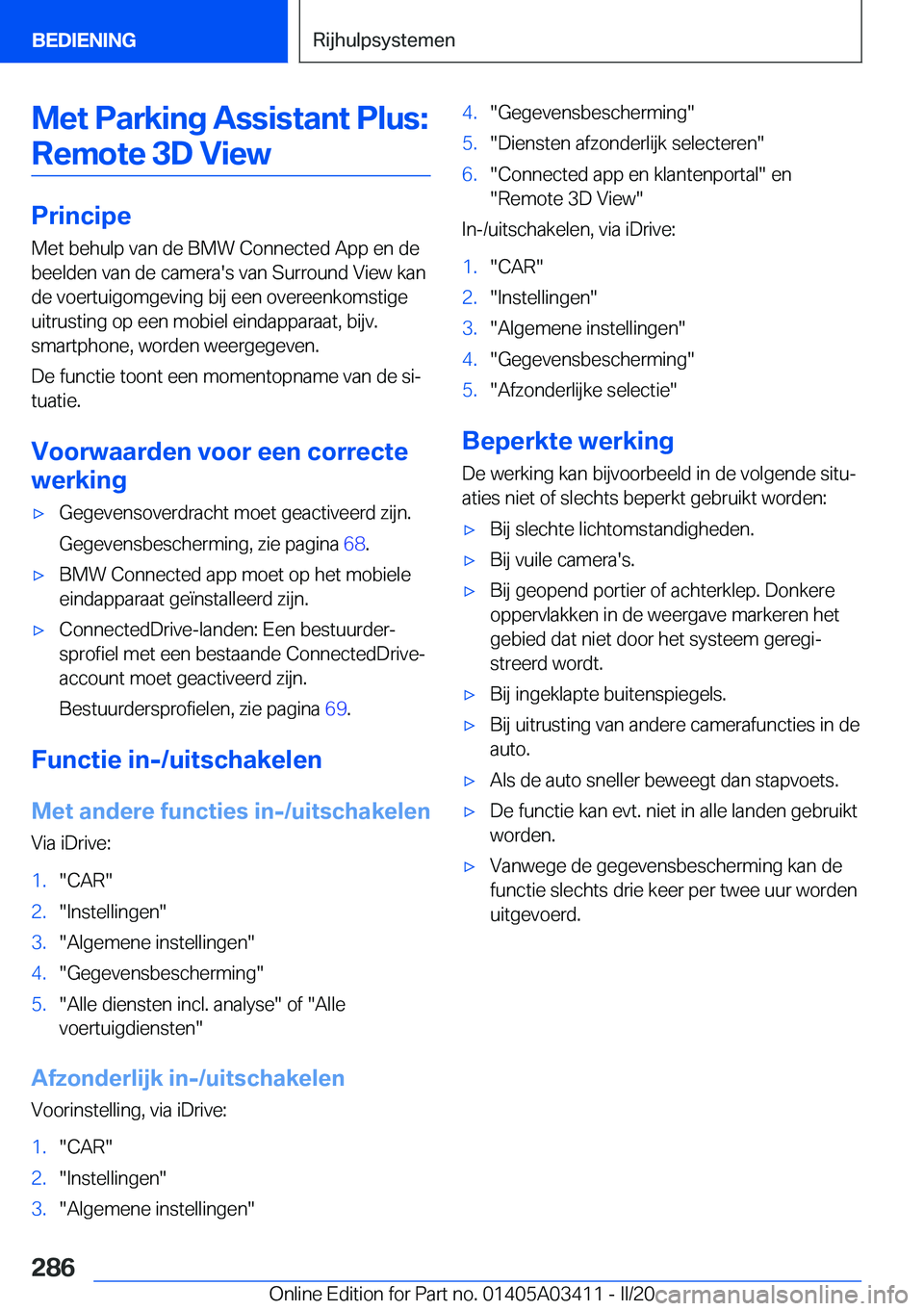 BMW X6 M 2020  Instructieboekjes (in Dutch) �M�e�t��P�a�r�k�i�n�g��A�s�s�i�s�t�a�n�t��P�l�u�s�:�R�e�m�o�t�e��3�D��V�i�e�w
�P�r�i�n�c�i�p�e
�M�e�t��b�e�h�u�l�p��v�a�n��d�e��B�M�W��C�o�n�n�e�c�t�e�d��A�p�p��e�n��d�e �b�e�e�l�d�e�n��