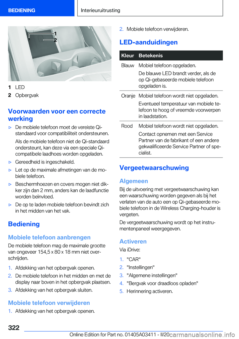 BMW X6 M 2020  Instructieboekjes (in Dutch) �1�L�E�D�2�O�p�b�e�r�g�v�a�k
�V�o�o�r�w�a�a�r�d�e�n��v�o�o�r��e�e�n��c�o�r�r�e�c�t�e
�w�e�r�k�i�n�g
'x�D�e��m�o�b�i�e�l�e��t�e�l�e�f�o�o�n��m�o�e�t��d�e��v�e�r�e�i�s�t�e��Q�i�- �s�t�a�n�d