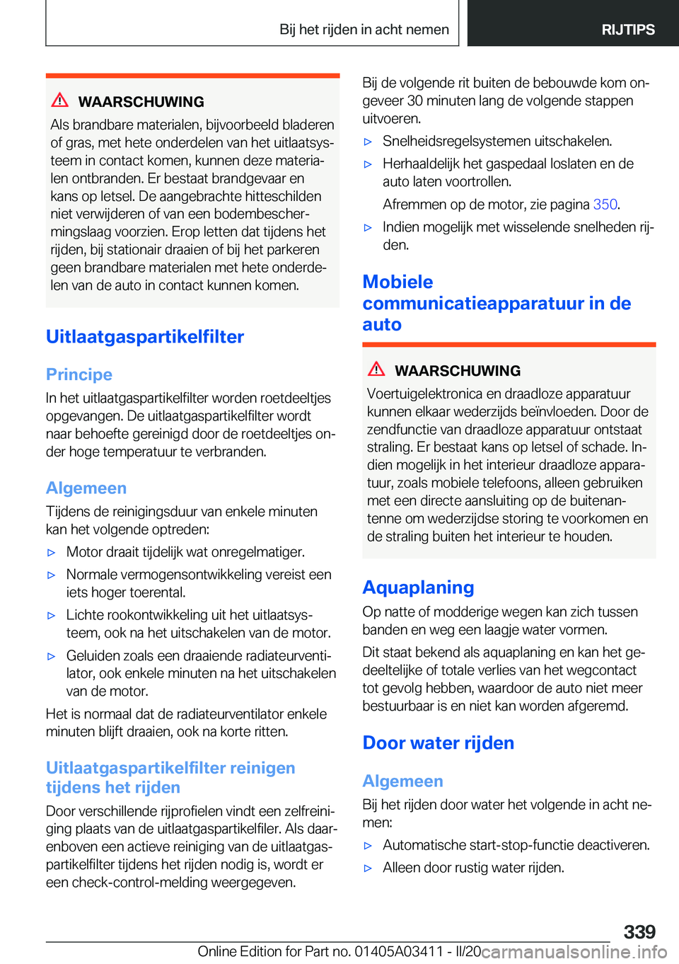 BMW X6 M 2020  Instructieboekjes (in Dutch) �W�A�A�R�S�C�H�U�W�I�N�G
�A�l�s��b�r�a�n�d�b�a�r�e��m�a�t�e�r�i�a�l�e�n�,��b�i�j�v�o�o�r�b�e�e�l�d��b�l�a�d�e�r�e�n
�o�f��g�r�a�s�,��m�e�t��h�e�t�e��o�n�d�e�r�d�e�l�e�n��v�a�n��h�e�t��u�i�t