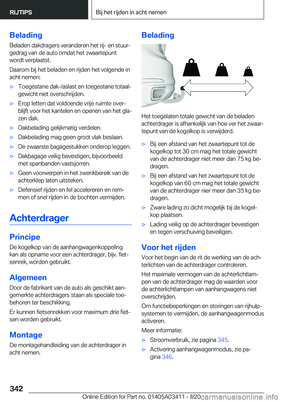 BMW X6 M 2020  Instructieboekjes (in Dutch) �B�e�l�a�d�i�n�g�B�e�l�a�d�e�n��d�a�k�d�r�a�g�e�r�s��v�e�r�a�n�d�e�r�e�n��h�e�t��r�i�j�-��e�n��s�t�u�u�rj�g�e�d�r�a�g��v�a�n��d�e��a�u�t�o��o�m�d�a�t��h�e�t��z�w�a�a�r�t�e�p�u�n�t �w�o�r�